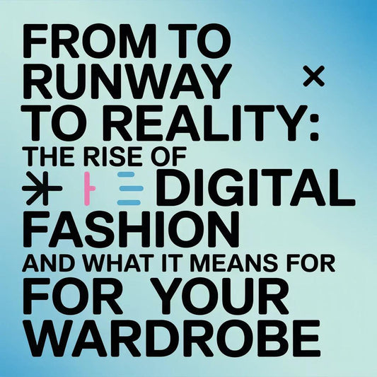 From Runway to Reality digital fashion rise concept with bold text on blue background
